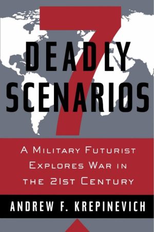 7 Deadly Scenarios