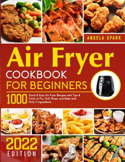 Air Fryer Cookbook for Beginners