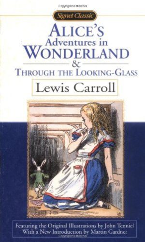 Alice's Adventures in Wonderland and Through the Looking Glass (Signature Classics)