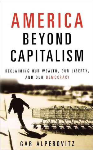 America Beyond Capitalism