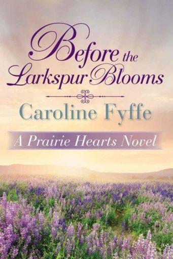 Before the Larkspur Blooms