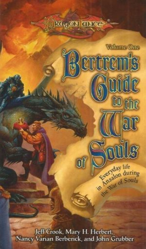 Bertrem's Guide to the War of Souls Vol. 1