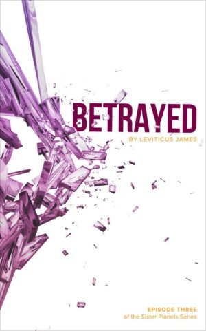 Betrayed