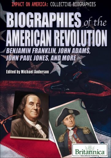 Biographies of the American Revolution