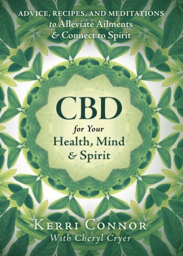 CBD for Your Health, Mind & Spirit