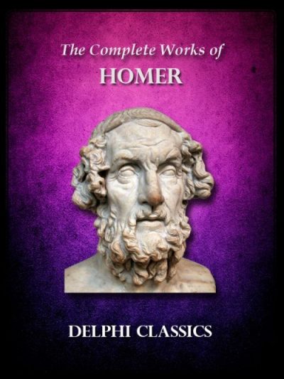 Complete Works of Homer (Illustrated)