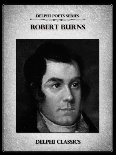 Complete Works of Robert Burns (Illustrated)
