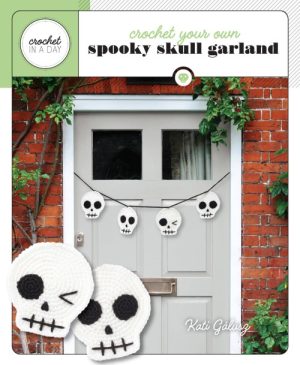 Crochet Your Own Spooky Skull Garland