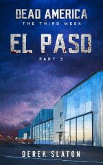 Dead America - El Paso Pt. 5