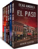 Dead America the Third Week Part One - 6 Book Collection