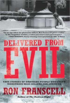 Delivered From Evil