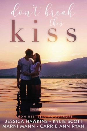 Don't Break This Kiss