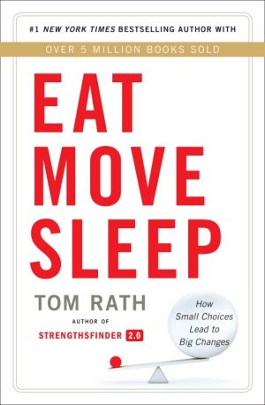 Eat Move Sleep