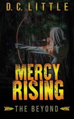 Mercy Rising