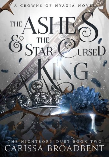 The Ashes & the Star-Cursed King