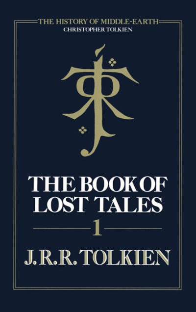 The Book of Lost Tales: Part I