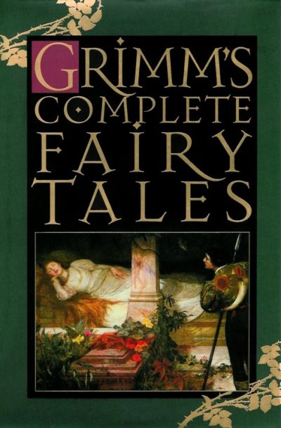 The Complete Grimm's Fairy Tales