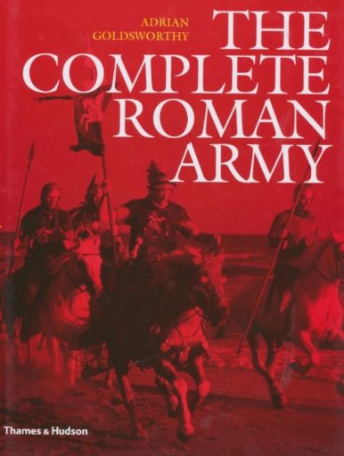 The Complete Roman Army