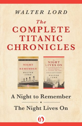 The Complete Titanic Chronicles
