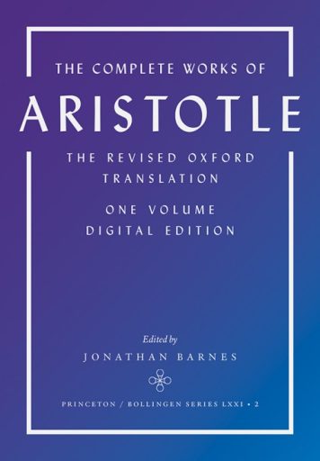 The Complete Works of Aristotle