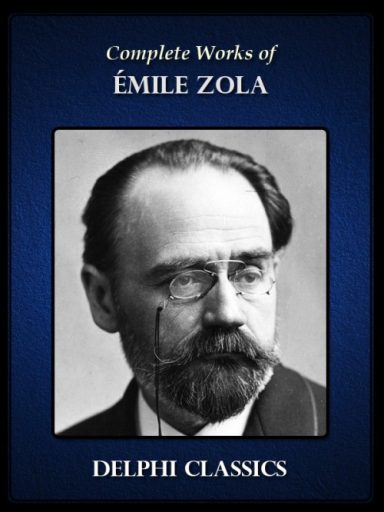 The Complete Works of Emile Zola