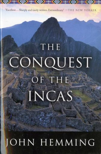 The Conquest of the Incas