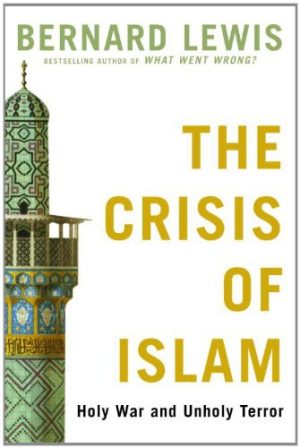 The Crisis of Islam