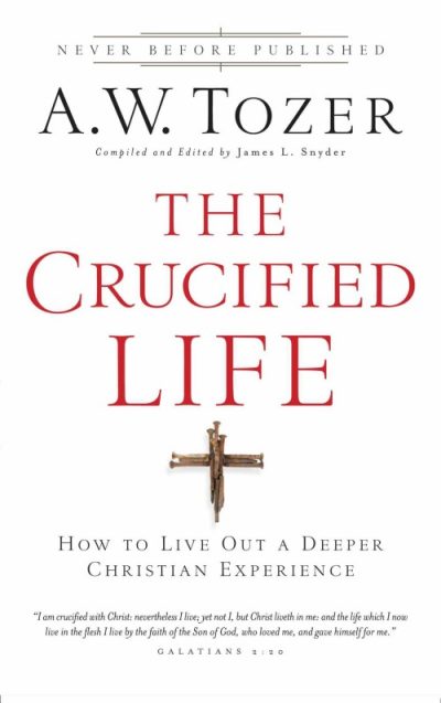 The Crucified Life