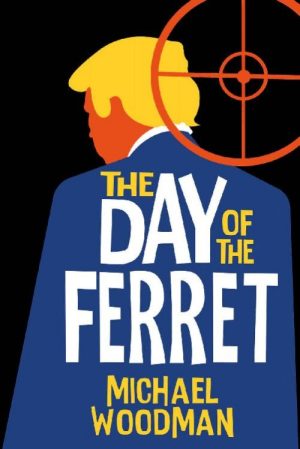 The Day of the Ferret