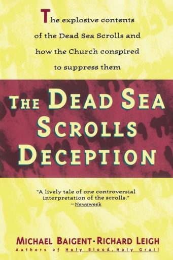 The Dead Sea Scrolls Deception