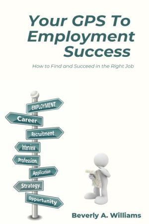 Your GPS to Employment Success