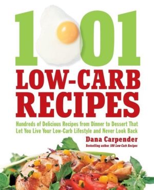 1001 Low-Carb Recipes