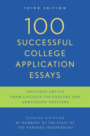 100 Successful College Application Essays
