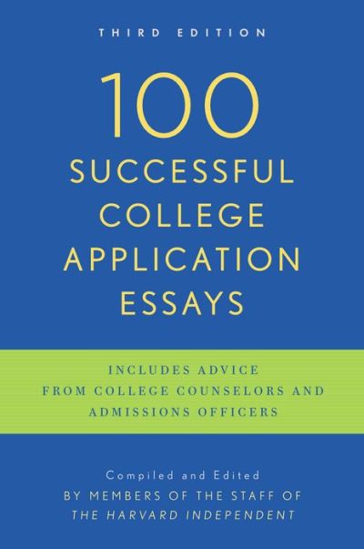 100 Successful College Application Essays