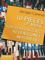 10 Pieces of Music You Should Listen to at Least Once in Your Life