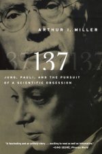 137: Jung Pauli and the Pursuit of a Scientific Obsession