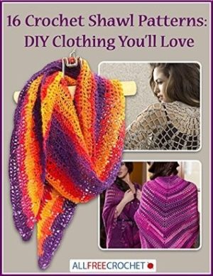 16 Crochet Shawl Patterns