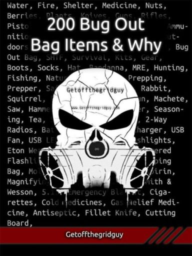 200 Bug Out Bag Items & Why
