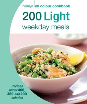 200 Light Weekday Meals