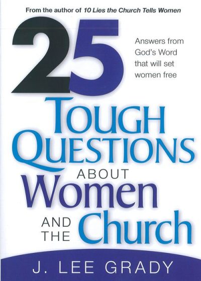 25 Tough Questions About Women and the Church