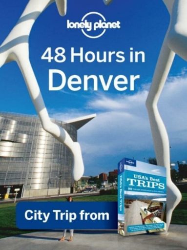 48 Hours in Denver