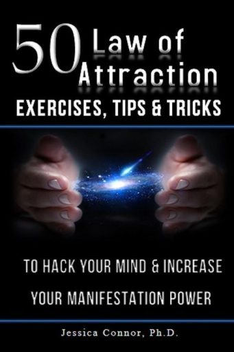 50 Law of Attraction Exercises, Tips & Tricks