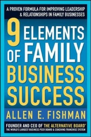 9 Elements of Family Business Success