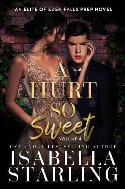 A Hurt So Sweet Volume Four