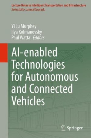 AI-enabled Technologies for Autonomous and Connected Vehicles