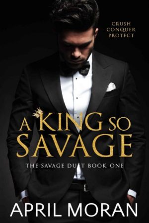 A King So Savage