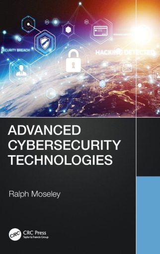 Advanced Cybersecurity Technologies