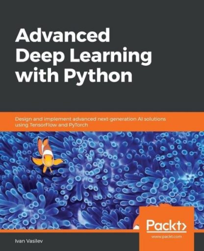 Advanced Deep Learning With Python