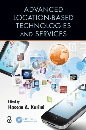Advanced Location-Based Technologies and Services