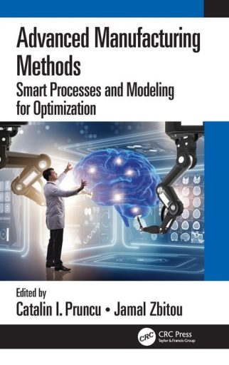 Advanced Manufacturing Methods